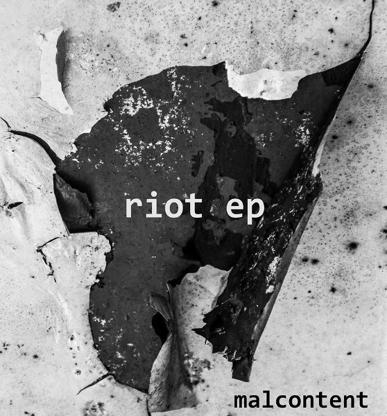 Malcontent - Riot - 2014